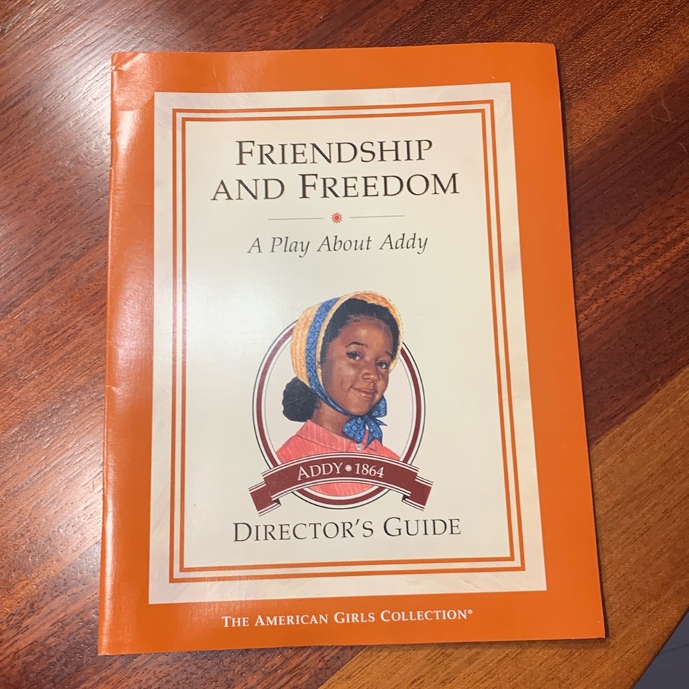 Friendship and Freedom Play Director’s Guide Activity Book